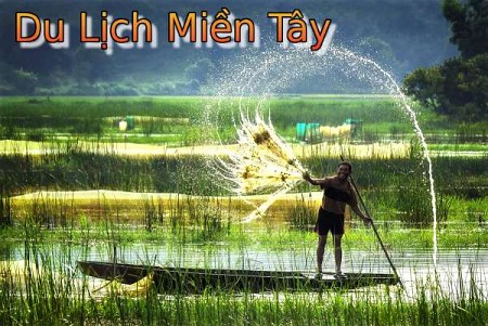chương trình 4 Ngày 3 Đêm : Vĩnh Long - Rạch Giá - Cà Mau - Cần Thơ